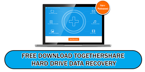 Free download Togethershare Hard drive Data Recovery